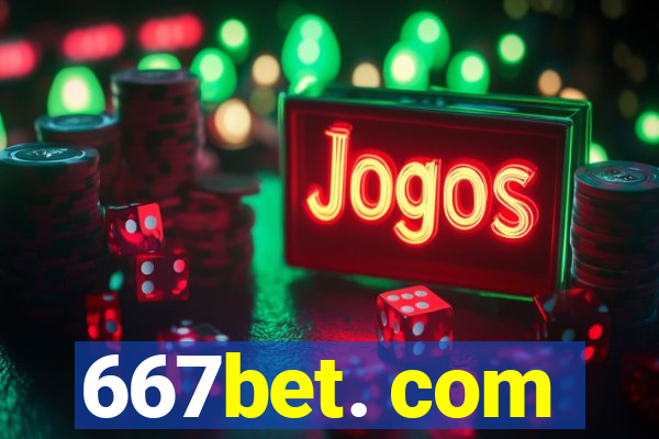 667bet. com